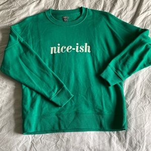 “Nice-ish” Christmas Sweatshirt
